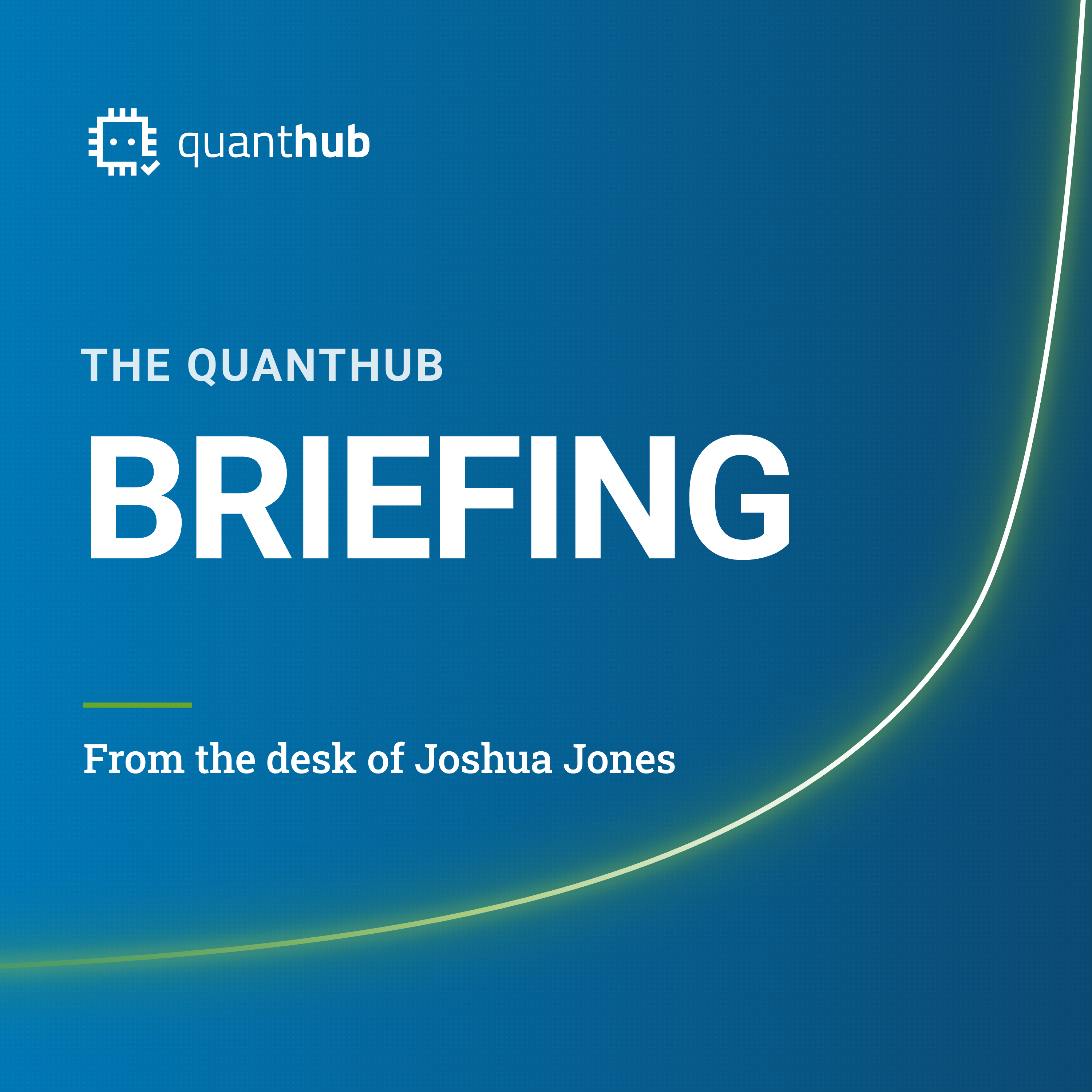 The QuantHub Briefing podcast cover